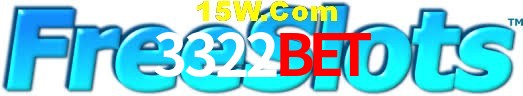 Welcome Bonus 3322BET